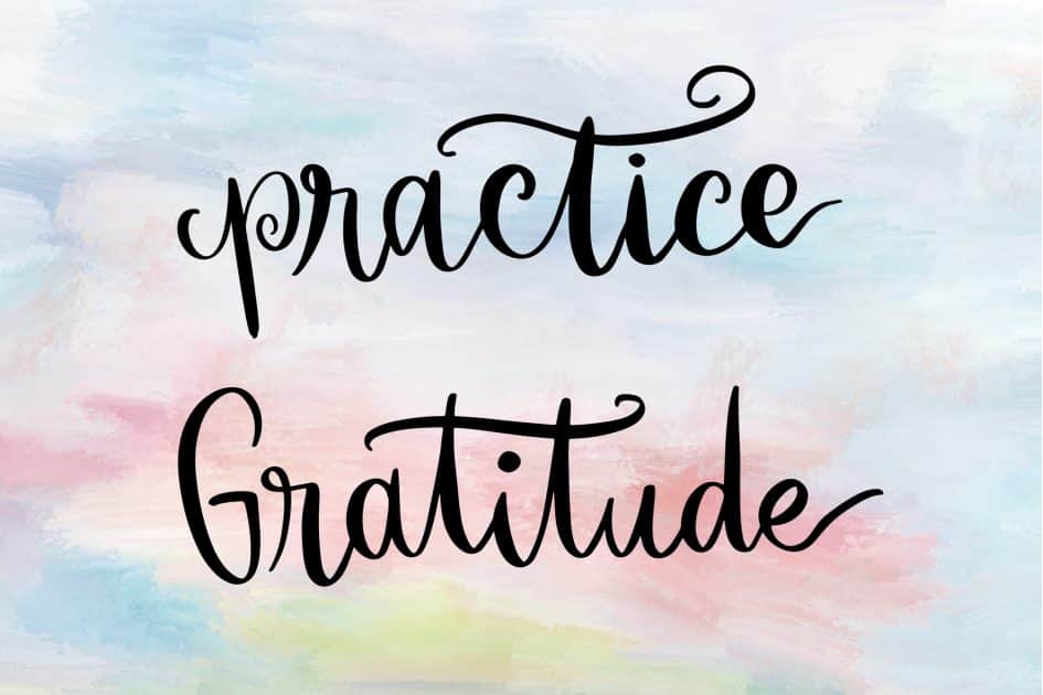 Practice gratitude handwritten message over pastel colored background